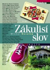 kniha Zákulisí slov, Motto 2003