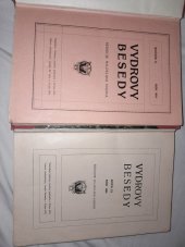 kniha Vydrovy Besedy 1909,1910 Ročník IX.,X., Vydrovy továrny poživatin v Praze VIII. 1909