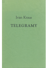 kniha Telegramy, Josef Vinklát 2013