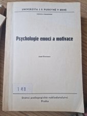 kniha Psychologie emocí a motivace Určeno pro posl. fak. filozof., SPN 1984
