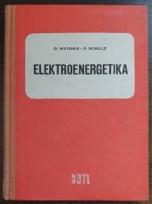 kniha Elektroenergetika Učební text pro prům. školy elektrotechn., 	SNTL 1957