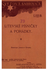 kniha Litevské písničky a pohádky, J. Otto 1916