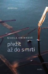 kniha Přežít až do smrti, Motto 2026
