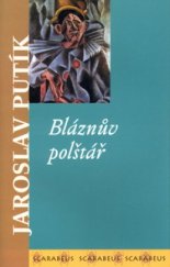 kniha Bláznův polštář, Academia 2003