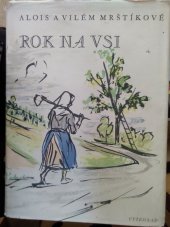 kniha Rok na vsi Sv. 2 - Jaro a léto - Kronika moravské dědiny., Vyšehrad 1949
