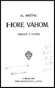 kniha Hore Váhom obrazy z Tater, J. Otto 1919