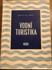 kniha Vodní turistika kanoistická příručka, Státní tělovýchovné nakladatelství 1955
