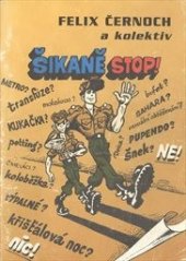 kniha Šikaně stop, Ministerstvo obrany - Avis 1997