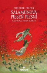 kniha Šalamúnova pieseň piesní, Perfekt 2014