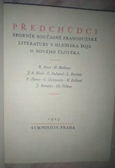 kniha Předchůdci sborník současné francouzské literatury s hlediska boje o nového člověka, Symposion 1925