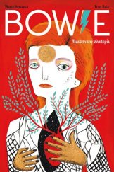 kniha Bowie Ilustrovaný životopis, CPress 2018