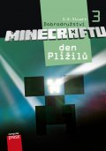 kniha Dobrodružství Minecraftu 3 – Den Plížilů, CPress 2015