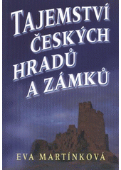 kniha Tajemství českých hradů a zámků, XYZ 2009