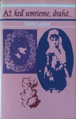 kniha Až keď umrieme, drahá ...  II. - Krv Paríža, Tatran 1989