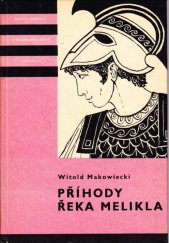 kniha Příhody Řeka Melikla, Albatros 1974