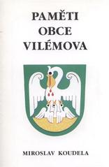 kniha Paměti obce Vilémova, Danal 1995