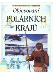 kniha Objevování polárních krajů, INA 1994