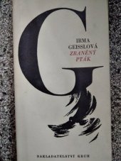 kniha Zraněný pták výbor z díla 1874-1914, Kruh 1978