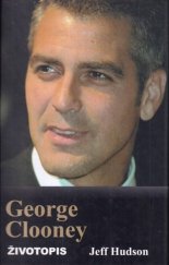 kniha George Clooney životopis, T-art 2008
