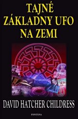 kniha Tajné základny UFO na zemi, Fontána 2024