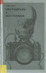 kniha Tři případy a Alo Nudger, Oddych 1996