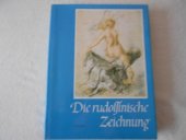 kniha Die rudolfinische Zeichnung [obrazová publ.], Odeon 1986