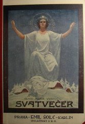 kniha Svatvečer pohádky a dobrodružství, E. Šolc 1919