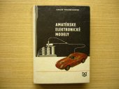 kniha Amatérske elektronické modely, Alfa 1972