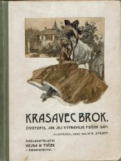 kniha Krasavec Brok životopis, jak jej vypravuje psíček sám, Hejda a Tuček 1907