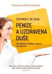 kniha Peníze a uzdravená duše Jak přehodit výhybky směrem k požehnání, Juda 2014