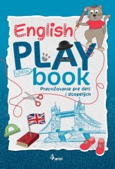 kniha English PLAY book Precvičovanie pre deti i dospelých, Pierot 2025