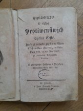 kniha Historie o těžkých protivenstvích církve české, hned od počátku jejího na víru křesťanskou obrácení, v létu Páně 894. až do léta 1632. za panování Ferdinanda II. s připojením historie o persekucí Valdenských roku 1655. , Landolt Jan Samuel 1844