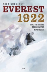 kniha Everest 1922 100 let od epického pokusu o výstup na Mt. Everest, Jota 2022