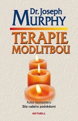 kniha Terapie modlitbou, Aktuell 2021