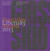 kniha Stanislav Libenský Award 2013, Foibos 2013