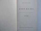 kniha Zády ke zdi Kalifornské povídky : 1942-1945, Pražská akciová tiskárna 1947