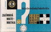 kniha Zajímavá matematika Matematické povídky a hlavolamy, Mladá fronta 1971