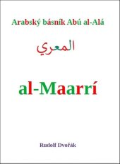 kniha Arabský básník Abú al-Alá al-Maarrí, Lukáš Lhoťan 2024