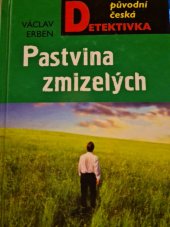 kniha Pastvina zmizelých Kapitán Exner opět na scéně!, MOBA 2014