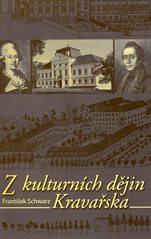 kniha Z kulturních dějin Kravařska, Ostravská univerzita, Filozofická fakulta 2005