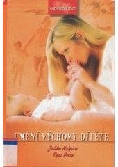 kniha Umění výchovy dítěte, Advent-Orion 2003