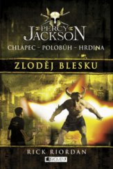 kniha Percy Jackson 1. - Zloděj blesku, Fragment 2009