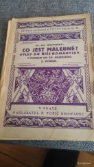 kniha Co jest malebné? výlet do říše romantiky, F. Topič 1922