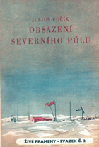 kniha Obsazení severního pólu verneovská reportáž o skutečnosti, SNDK 1954