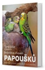 kniha Průvodce chovem papoušků, Sojka Jan 2015