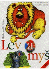 kniha Lev a myš (bajka podle Ezopa), Axióma 2001