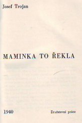 kniha Maminka to řekla, Družstevní práce 1940