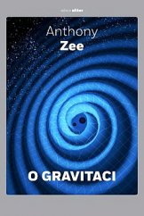 kniha O gravitaci Stručné pojednání o závažném tématu, Dokořán 2019