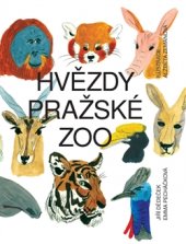 kniha Hvězdy pražské zoo, Paseka 2015