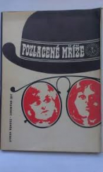 kniha Pozlacené mříže příběh o vášních a zločinu, Lidová demokracie 1969